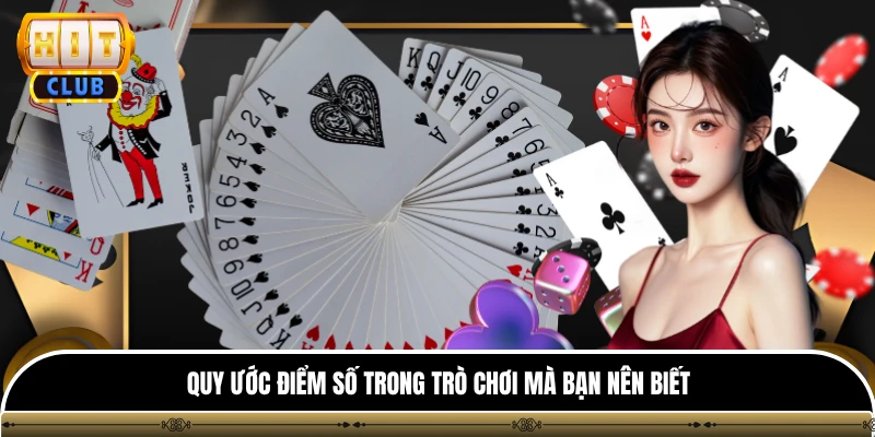 Liêng - Game Bài Đấu Trí Kịch Tính Hấp Dẫn Tại Hitclub 4 Quy ước điểm số trong trò chơi mà bạn nên biết