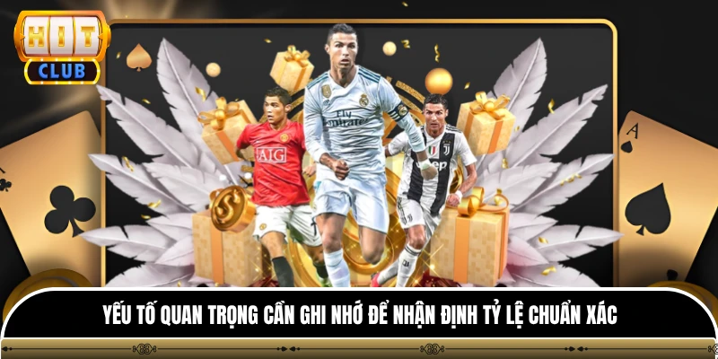 Soi Kèo Bóng Đá HITCLUB - Cẩm Nang Đọc Kèo Nhà Cái Chuẩn 4 Yếu tố quan trọng cần ghi nhớ để nhận định tỷ lệ chuẩn xác